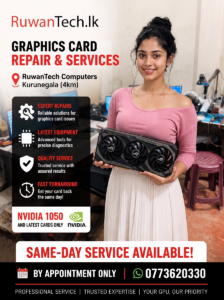 RuwanTech.lk Graphics Card Repair and Services Advertisement